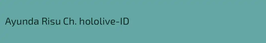 Ayunda Risu Ch. hololive-ID